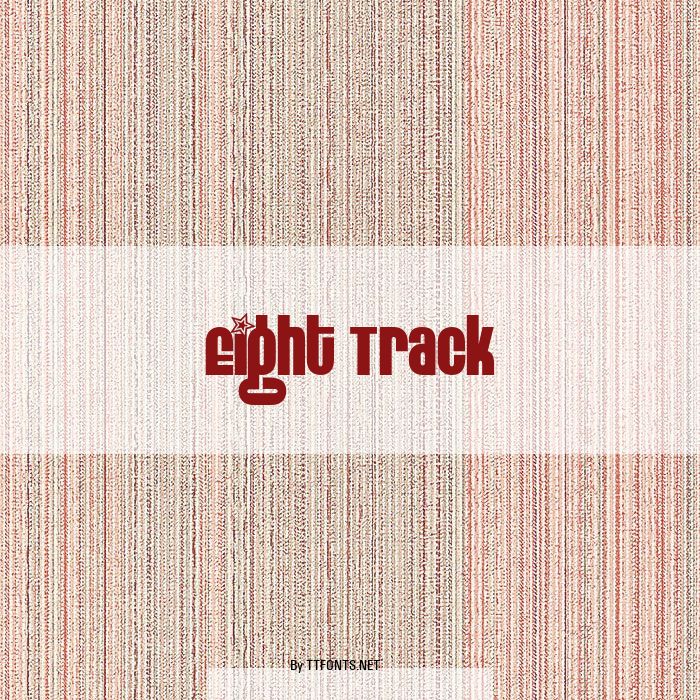 Eight Track example